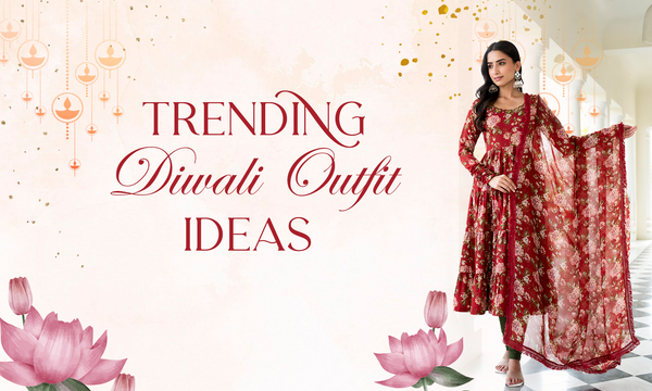7 Trending Diwali Outfit Ideas for Women 2023