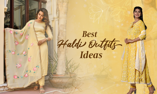 Haldi Outfit Ideas 2024